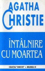 Agatha Christie - Intalnirea cu moartea foto