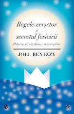 Joel Ben Izzy ? Regele-cersetor si secretul fericirii foto