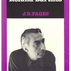 Comprendre Roland Barthes / J.-B. Fages