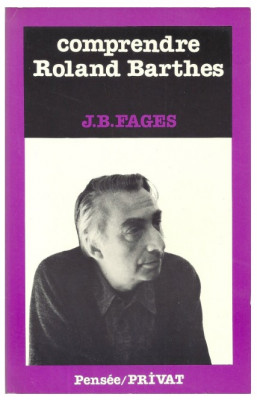 Comprendre Roland Barthes / J.-B. Fages foto