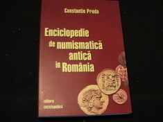 ENCICLOPEDIA DE NUMISMATICA ANTICA IN ROMANIA-CONSTANTIN PREDA-328 PG- foto