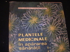 PLANTELE MEDICINALE IN APARAREA SANATATII-FARMACIST CORNELIU CONSTANTINESCU- foto