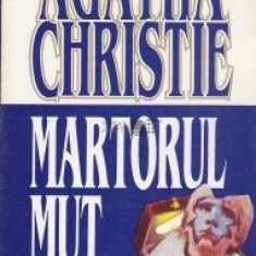 Agatha Christie - Martorul mut