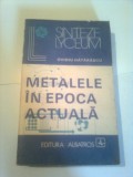 METALELE IN EPOCA ACTUALA ( SINTEZE LYCEUM ) ~ OVIDIU HATARASCU