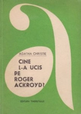 Agatha Christie - Cine l-a ucis pe Roger Ackroyd? foto