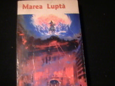 MAREA LUPTA-ELLEN G. WHITE-=TRAD. ANA SI VIRGIL DUMITRESCU-632 PG- foto