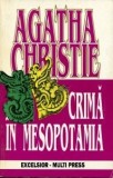 Agatha Christie - Crimă &icirc;n Mesopotamia