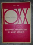 Formarea deprinderilor de limba straina / Wilga M. Rivers