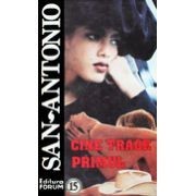 San - Antonio - Cine trage primul