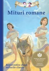 Mituri romane {Repovestire dupa miturile clasice} foto