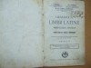 Gramatica Limbii Latine, Morfologie și Sintaxă, Bujor Chiriac, 1929, Carte Veche