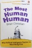 The most human human: what artificial intelligence teaches us /​ Brian Christian