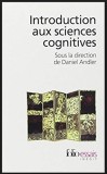 Introduction aux sciences cognitives / sous la dir. de Daniel Andler