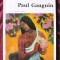 MASTERS OF WORLD PAINTING - Paul Gauguin, AURORA ART PUBLISHERS LENINGRAD, 1977