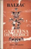 Balzac - Caterina de Medicis, Alta editura