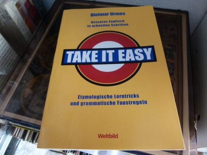 Take it easy