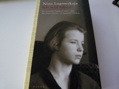 Ich will Leben - Nina Lugowskaja foto