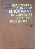 ELABORAREA ALIAJELOR DE TURNATORIE IN CUPTOARE ELECTRICE PRIN INDUCTIE Cosneanu