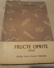 IULIAN POPA - FRUCTE OPRITE foto