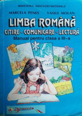 Limba romana. Citire-Comunicare-Lectura. Manual pentru clasa a III-a foto