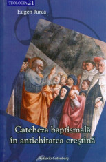 Cateheza baptismala in antichitatea crestina foto