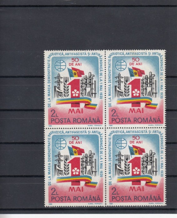 ROMANIA 1989 LP 1218 - 50 ANI ANIVERSARE 1 MAI BLOC DE 4 TIMBRE MNH ROMANIA 1989 LP 1218 - 50 ANI ANIVERSARE 1 MAI BLOC DE 4 TIMBRE MNH