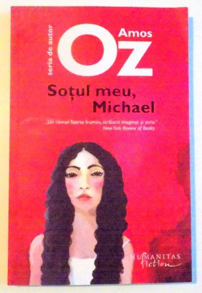SOTUL MEU , MICHAEL de AMOS OZ , 2013 foto mare SOTUL MEU , MICHAEL de AMOS OZ , 2013 foto mare