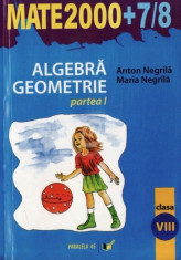 Algebra. Geometrie. Partea I, II. Clasa a VIII-a foto