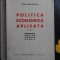 Politica economica aplicata Mitita Constantinescu Vol I +II + III