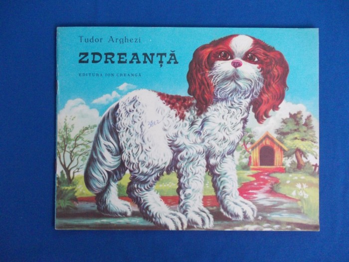 TUDOR ARGHEZI - ZDREANTA * ILUSTRATII ALBIN STANESCU - 1982 foto mare TUDOR ARGHEZI - ZDREANTA * ILUSTRATII ALBIN STANESCU - 1982 foto mare