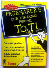 Pagemaker 5 sub Windows pentru toti Deke McClelland Galen Gruman foto