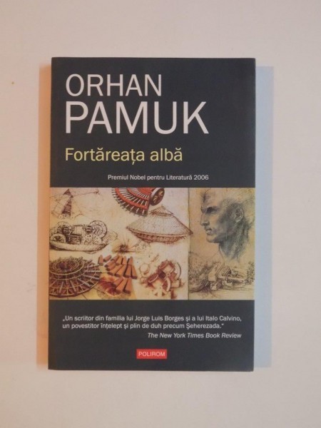 FORTAREATA ALBA de ORHAN PAMUK 2012 FORTAREATA ALBA de ORHAN PAMUK 2012