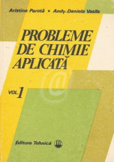 Probleme de chimie aplicata, vol. 1, 2 foto