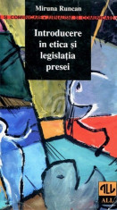 Introducere in etica si legislatia presei foto