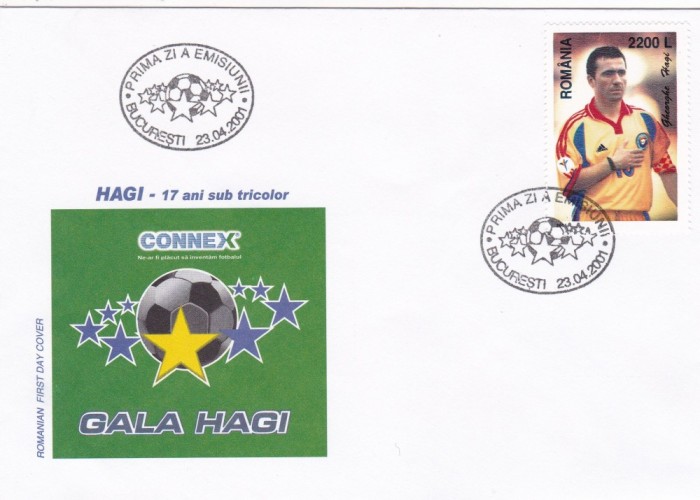 ROMANIA 2001 LP 1548 HAGI - 17 ANI SUB TRICOLOR FDC foto mare ROMANIA 2001 LP 1548 HAGI - 17 ANI SUB TRICOLOR FDC foto mare
