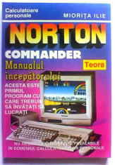 Norton Commander Manualul incepatorului de Miori?a Ilie foto