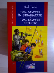 Mark Twain - Tom Sawyer in strainatate * Tom Sawyer detectiv foto