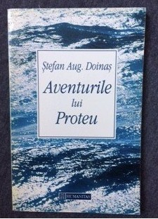 Aventurile lui Proteu / Stefan Aug. Doinas princeps foto