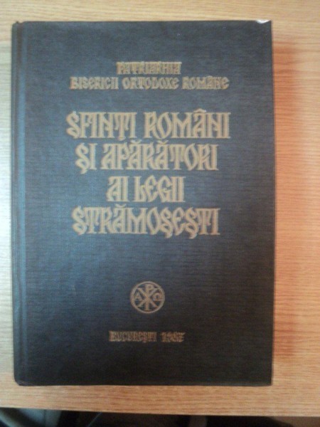 SFINTI ROMANI SI APARATORI AI LEGII STRAMOSESTI , Bucuresti 1987 foto mare SFINTI ROMANI SI APARATORI AI LEGII STRAMOSESTI , Bucuresti 1987 foto mare