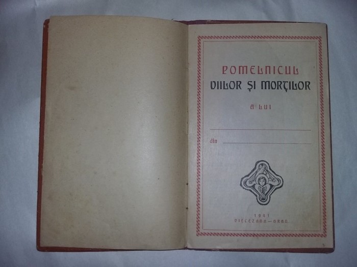 Document religios vechi 1941,carte Ortodoxa RARA,POMELNICUL VIILOR SI MORTILOR foto mare Document religios vechi 1941,carte Ortodoxa RARA,POMELNICUL VIILOR SI MORTILOR foto mare