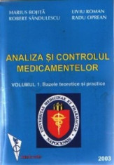 Analiza si controlul medicamentelor, Volumul I - Bazele teoretice si practice foto