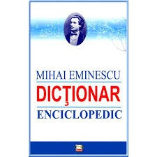 Mihai Cimpoi - Mihai Eminescu dictionar enciclopedic foto