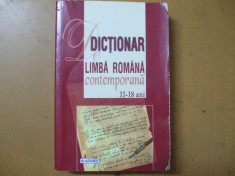 Dictionar limba romana contemporana 11 - 18 ani Bucuresti 2003 foto