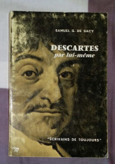 Samuel S. de Sacy - Descartes par lui-meme foto