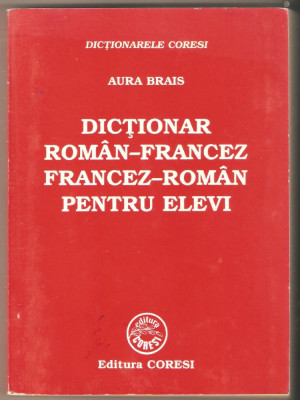 Dictionar roman-francez francez-roman pentru elevi foto