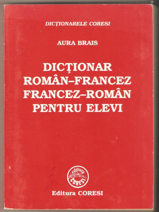 Dictionar roman-francez francez-roman pentru elevi