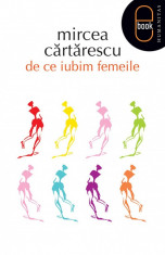 De ce iubim femeile (eBook) foto