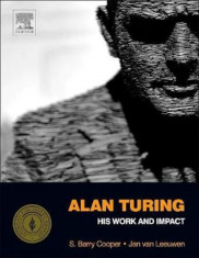 Alan Turing: His Work and Impact, Hardcover foto