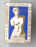 A 2a Conferinta Nationala de GINECOLOGIE 1965 - Insigna medicina, Rara &amp; SUPERBA