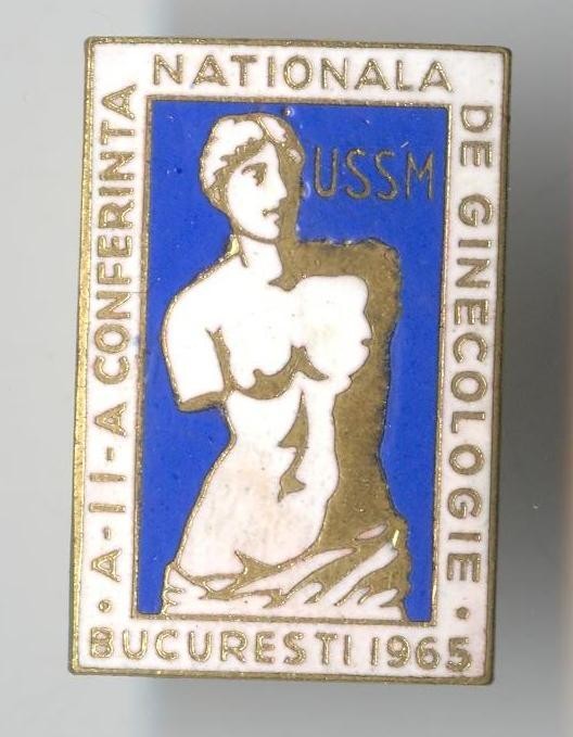 A 2a Conferinta Nationala de GINECOLOGIE 1965 - Insigna medicina, Rara &amp; SUPERBA